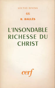 L'insondable richesse du Christ