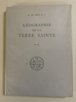 Géographie de la Terre Sainte. DU BUIT M