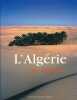 L'Algérie au coeur. BEDJAOUI Mohammed 