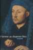 L'homme au chaperon bleu de Jan Van Eyck. BORCHERT Till-Holger