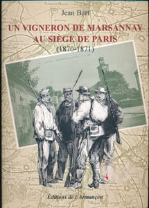 Un vigneron de Marsannay au siège de Paris 1870 - 1871