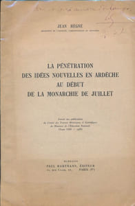 La pénétration des idées nouvelles en Ardèche au début de la Monarchie de Juillet