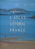L'Atlas du littoral de France. MASSOUD Zaher - PIBOUBES Raoul