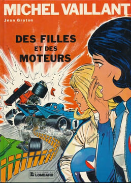 Michel Vaillant. Des filles et des moteurs. GRATON Jean 