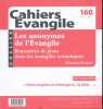 Cahiers Evangile 160. Les anonymes de l'Evangile. Rencontres de Jésus dans les évangiles synoptiques. BOUYER Vianney