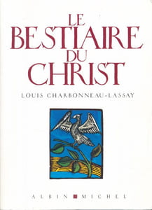 Le bestiaire du Christ