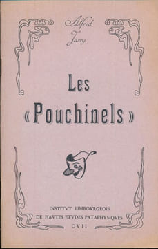 Les Pouchinels suivi de la Conférence sur les Pantins en partie inédite. JARRY Alfred