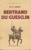 Bertrand du Guesclin. 1320-1380. CORYN M.S.