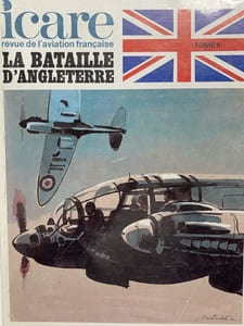 Icare. Revue de l'aviation française. La bataille d'Angleterre. Tome II