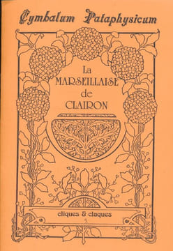 La marseillaise de clairon. PATAPHYSIQUE ]