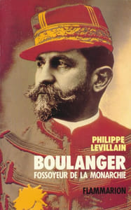 Boulanger, fossoyeur de la monarchie