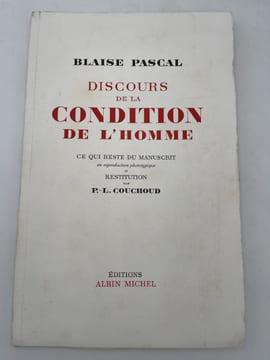 Discours de la condition de l'Homme . PASCAL Blaise