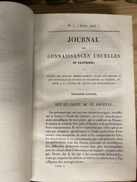 Journal des connaissances usuelles et pratiques ou recueil des notions immédiatement utiles aux besoins et aux jouissances de toutes les classes de la ...