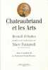 Chateaubriand et les Arts. FUMAROLI Marc