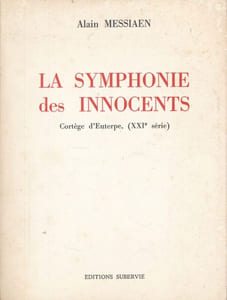 La symphonie des innocents. Cortège, d'Euterpe (XXIe série)