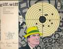 Giff Wiff. Spécial Dick Tracy n°21. SULLEROT - ROMER - MORRIS