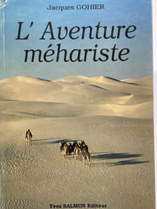 L'aventure méhariste