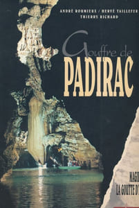 Gouffre de Padirac. La magie de la goutte d'eau