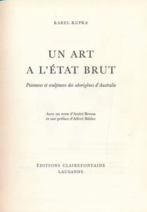 Un art à l'état brut. Peintures et sculptures des aborigènes d'Australie