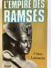 L'Empire de Ramsès. LALOUETTE Claire