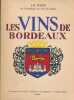 Les Vins de Bordeaux. ROGER J R 