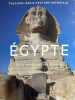 Egypte, De la Préhistoire aux Romains.  WILDUNG Dietrich