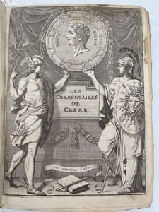 Les commentaires de César (traduction du Sieur Perrot d'Ablancourt)