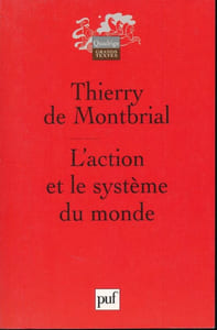 L'action et le système du monde