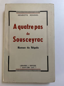 A.quatre pas de Sousceyrac. Roman du Ségala