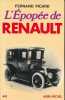 L'Epopée de Renault. PICARD Ferdinand 