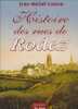 Histoire des rues de Rodez . COSSON Jean Michel