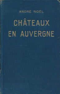 Chateaux en Auvergne