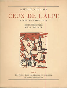 Ceux de l'Alpe. Types et coutumes