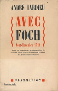 Avec Foch. Août - Novembre 1914