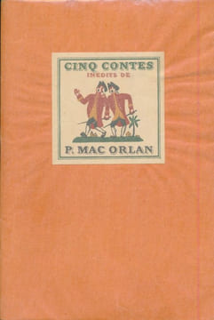 La croix l'ancre et la grenage. Cinq contes inédits. MAC ORLAN Pierre 