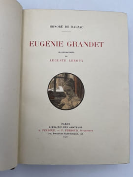 Eugénie Grandet . BALZAC Honoré de - LEROUX Auguste