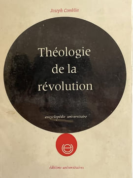 Théologie de la révolution . COMBLIN Joseph