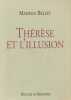 Thérèse et l'illusion . BELLET Maurice 