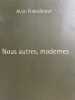 Nous autres, modernes. FINKIELKRAUT Alain