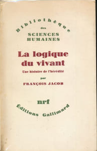 La logique du vivant. Une histoire de l'hérédité