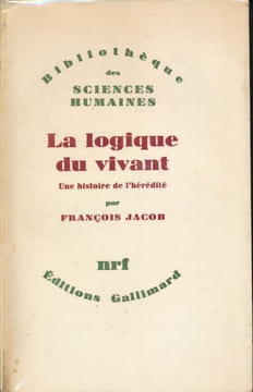 La logique du vivant. Une histoire de l'hérédité. JACOB François