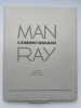 Man Ray . RIBEMONT-DESSAIGNES Georges 