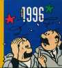 Agenda Tintin 1996. Motus et bouche cousue. HERGE 