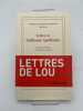 Lettres à Guillaume Apollinaire. COLIGNY-CHATILLON Louise de dite Lou
