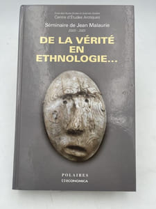 De la vérité en ethnologie
