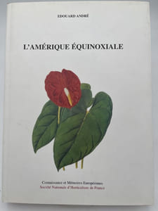 L'Amérique equinoxiale 1875 - 1876. Clombie Equateur Pérou