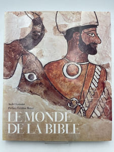 Le monde de la Bible