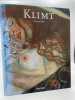 Gustav Klimt 1862 - 1918. Le monde à l'apparence féminine . FLIEDL Gottfried 