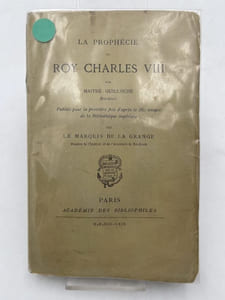 La prophécie du Roy Charles VIII