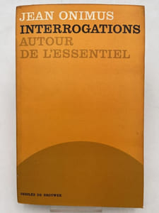 Interrogations autour de l'essentiel